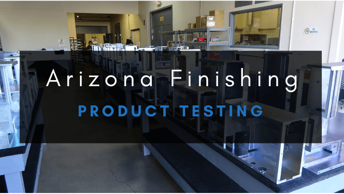 Product Testing | Arizona Finishing